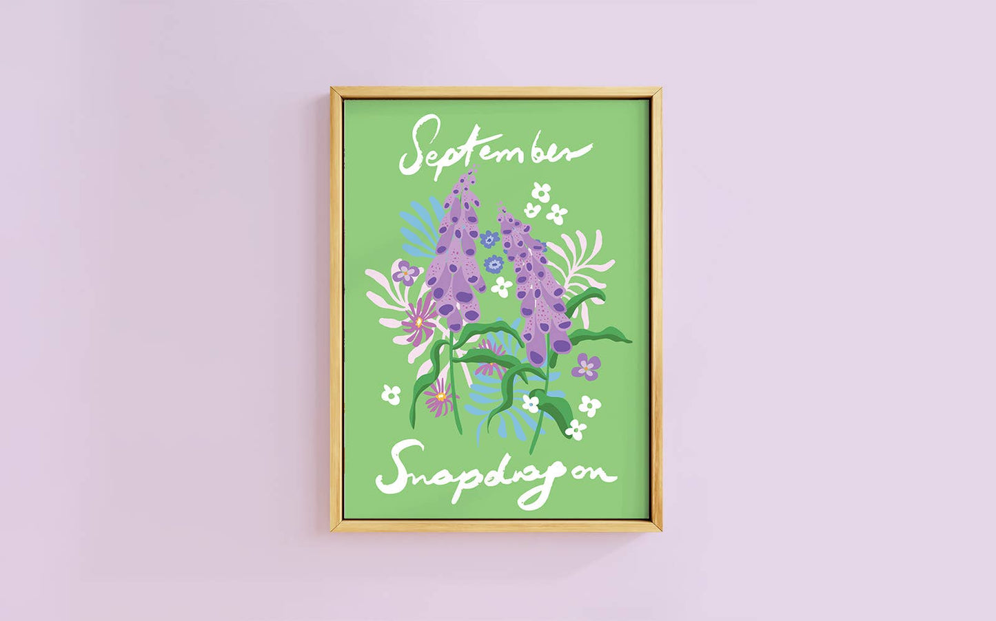 Birth Flower Print September- Snap Dragon - A6