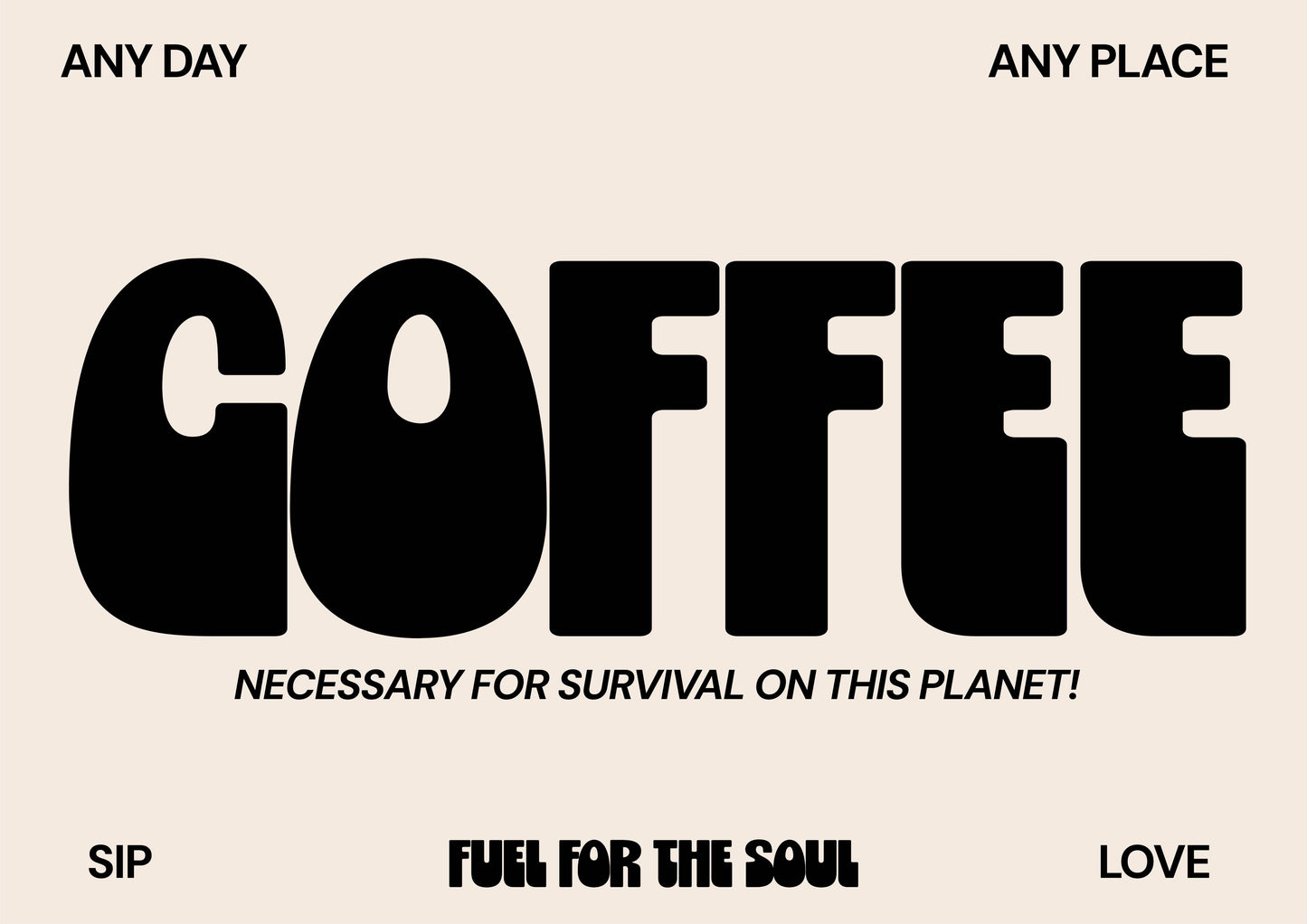 Coffee Typography print: A4