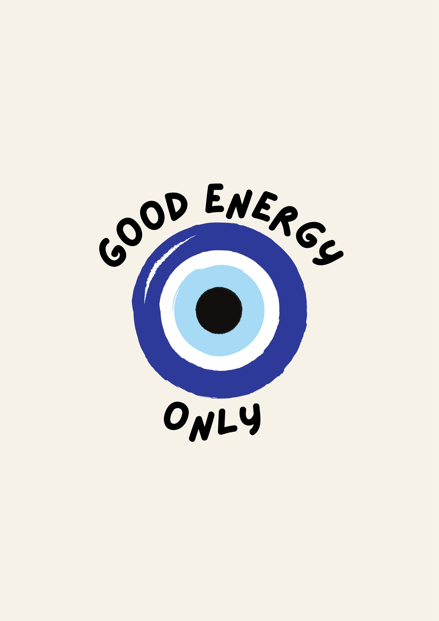 Good Energy Only Print