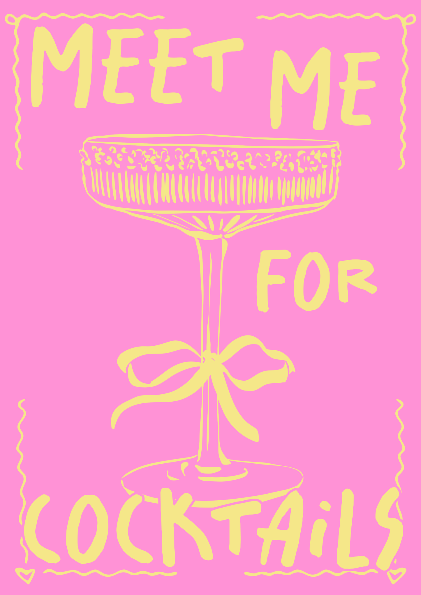 Meet me for cocktails print: A4