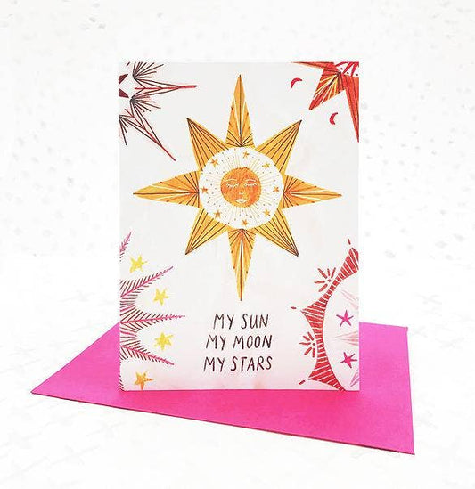 My Sun, My Moon, My Stars Celestial Bodies Greetings Card