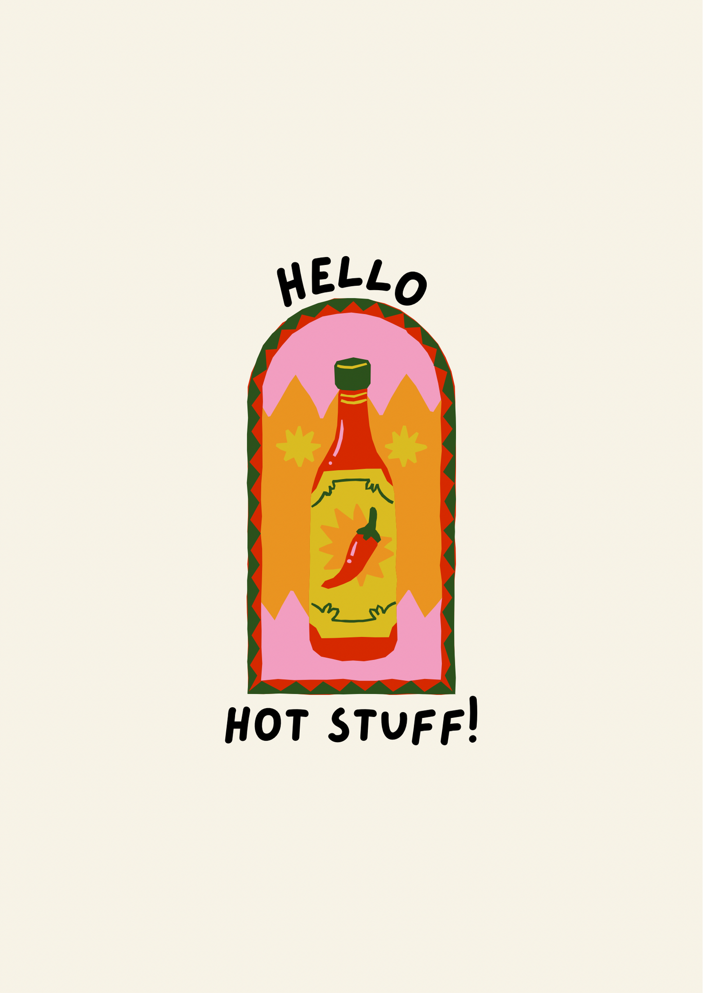 Hello hot stuff print: A4