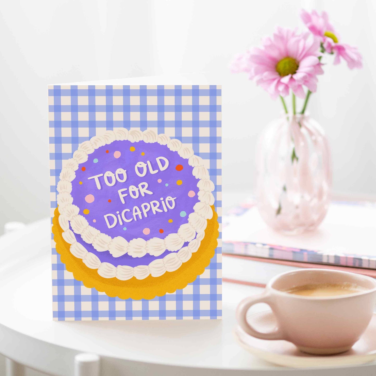 Too Old For DiCaprio | Funny 25th Birthday Card