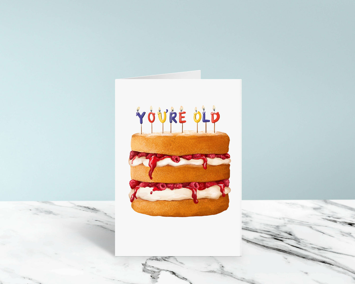 You're Old Cake - Funny Birthday Greeting Card