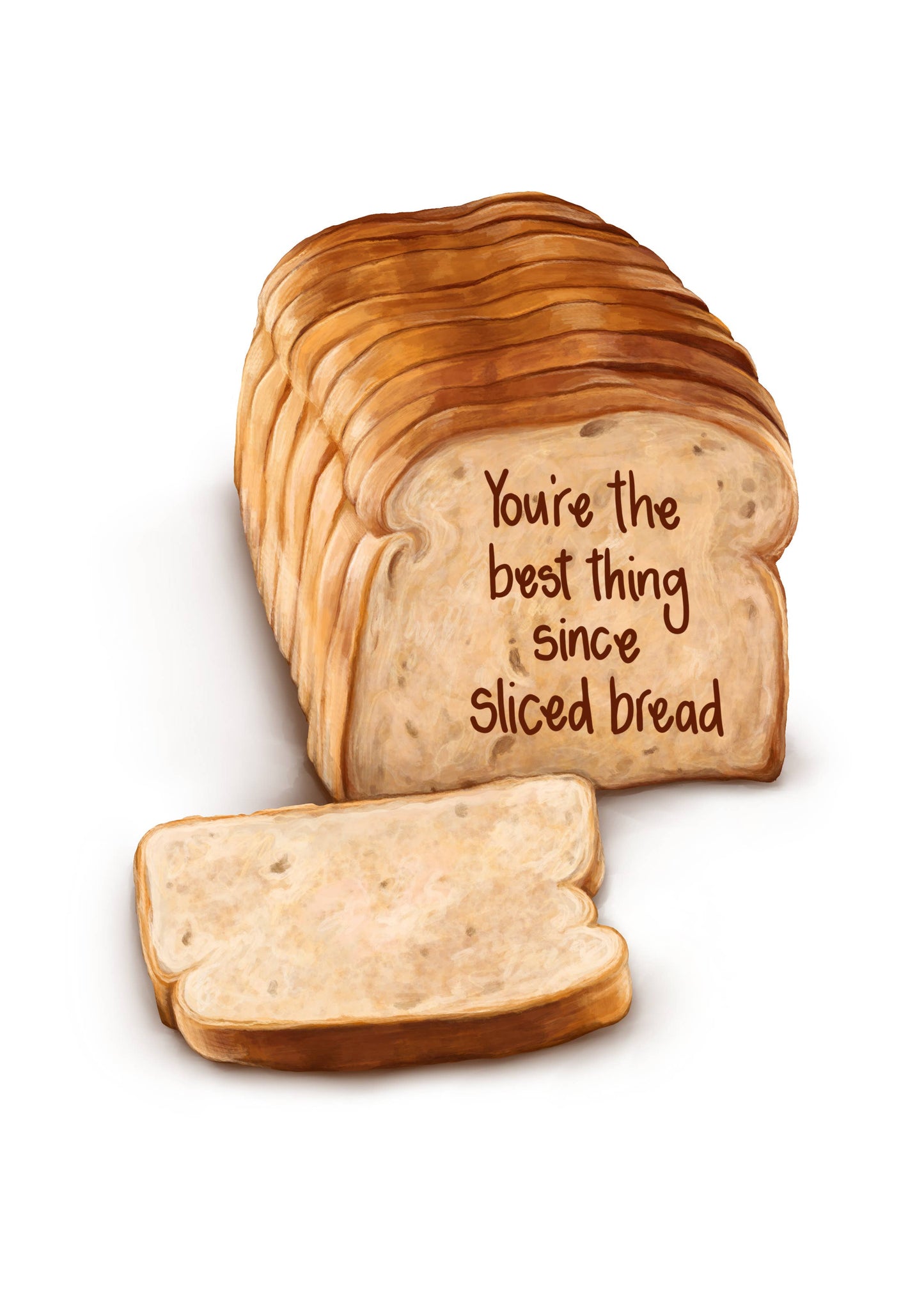 You're The Best Thing Since Sliced Funny Pun Greeting card