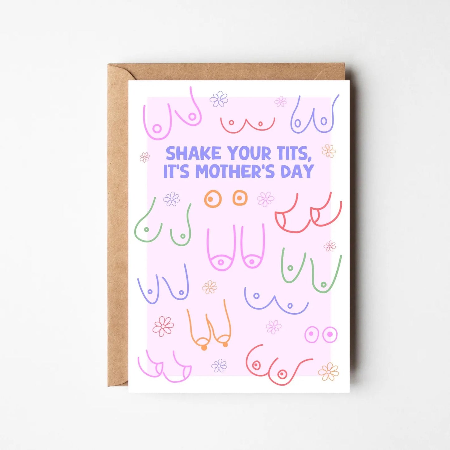 Shake Your Tits Mothers Day Card