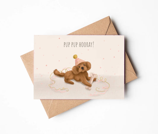 Pup Pup Hooray Dog Greeting Card