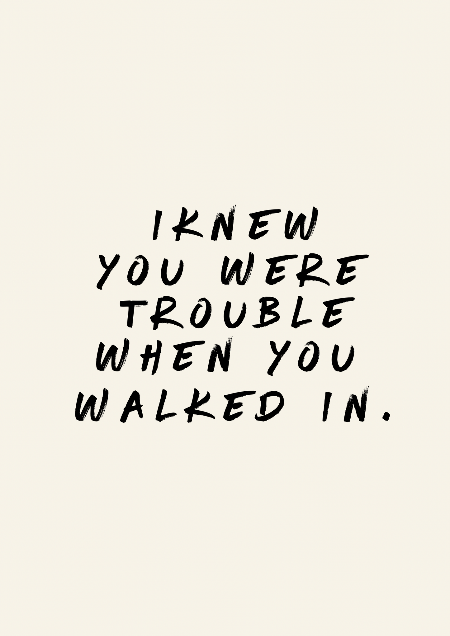 I knew you were trouble when you walked in Taylor Swift: A4