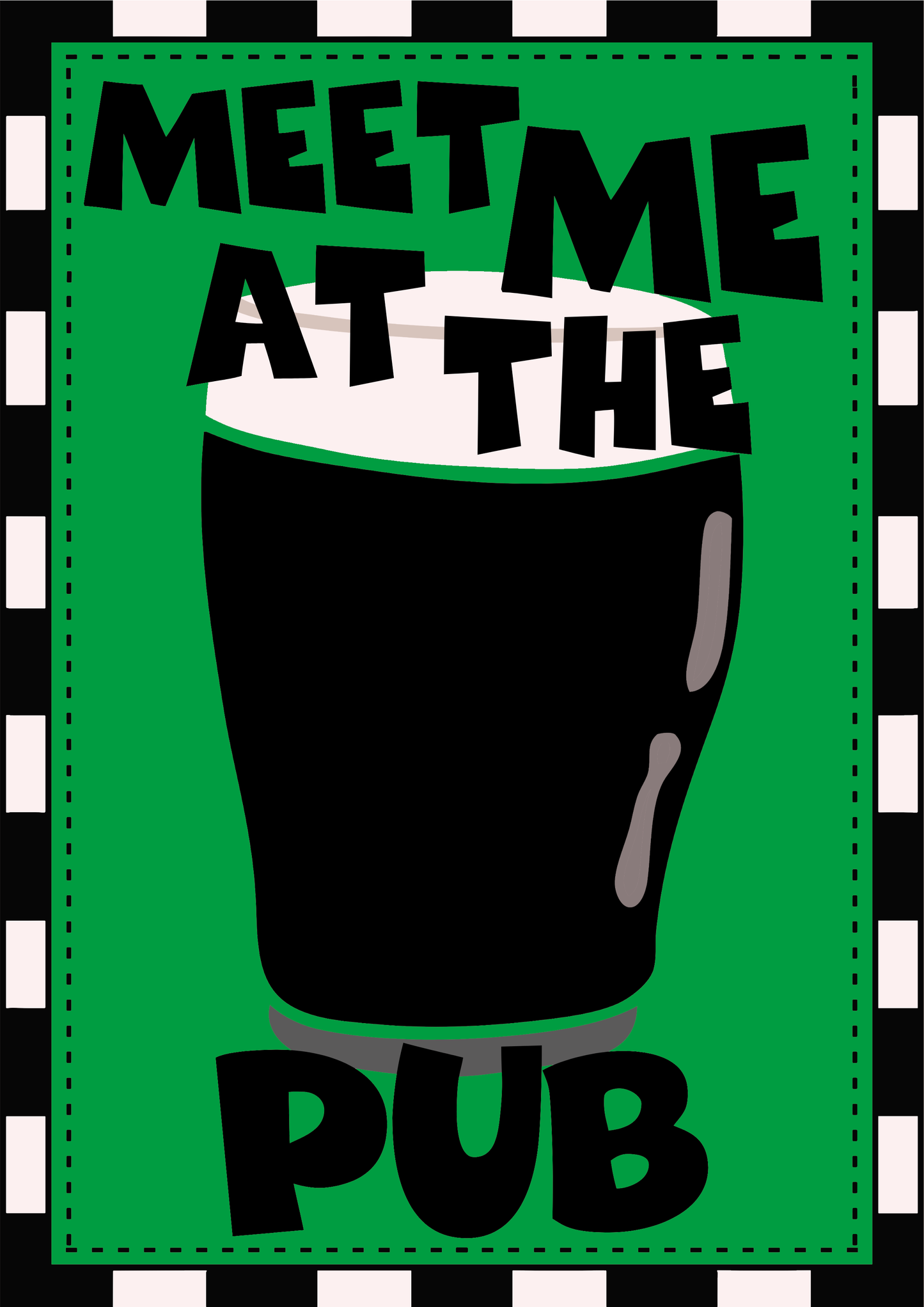 Meet Me At The Pub Print