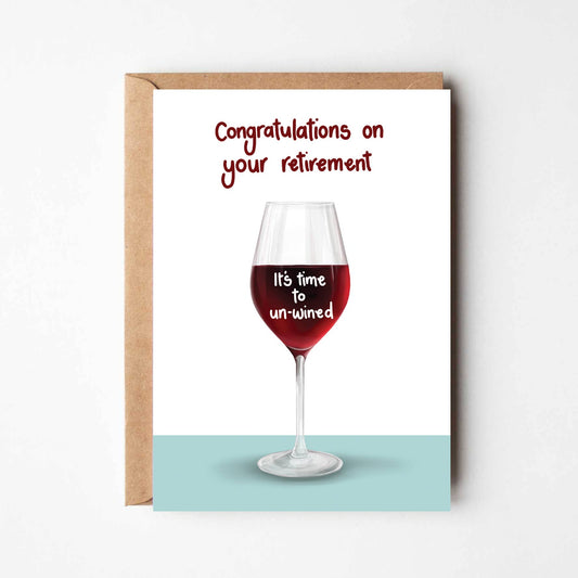 Congratulations on Retirement - Funny Wine Greeting Card