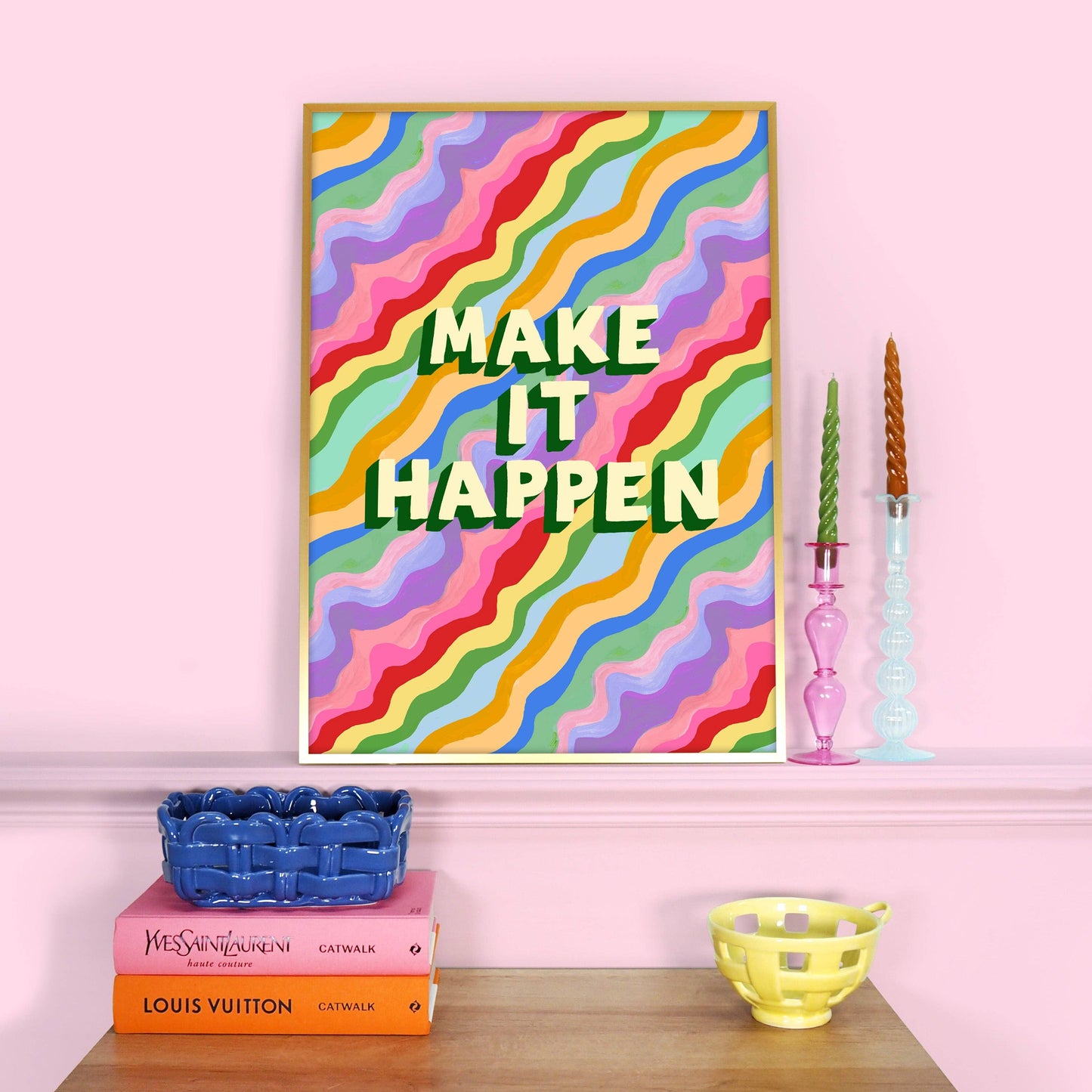 Make It Happen Print: A4