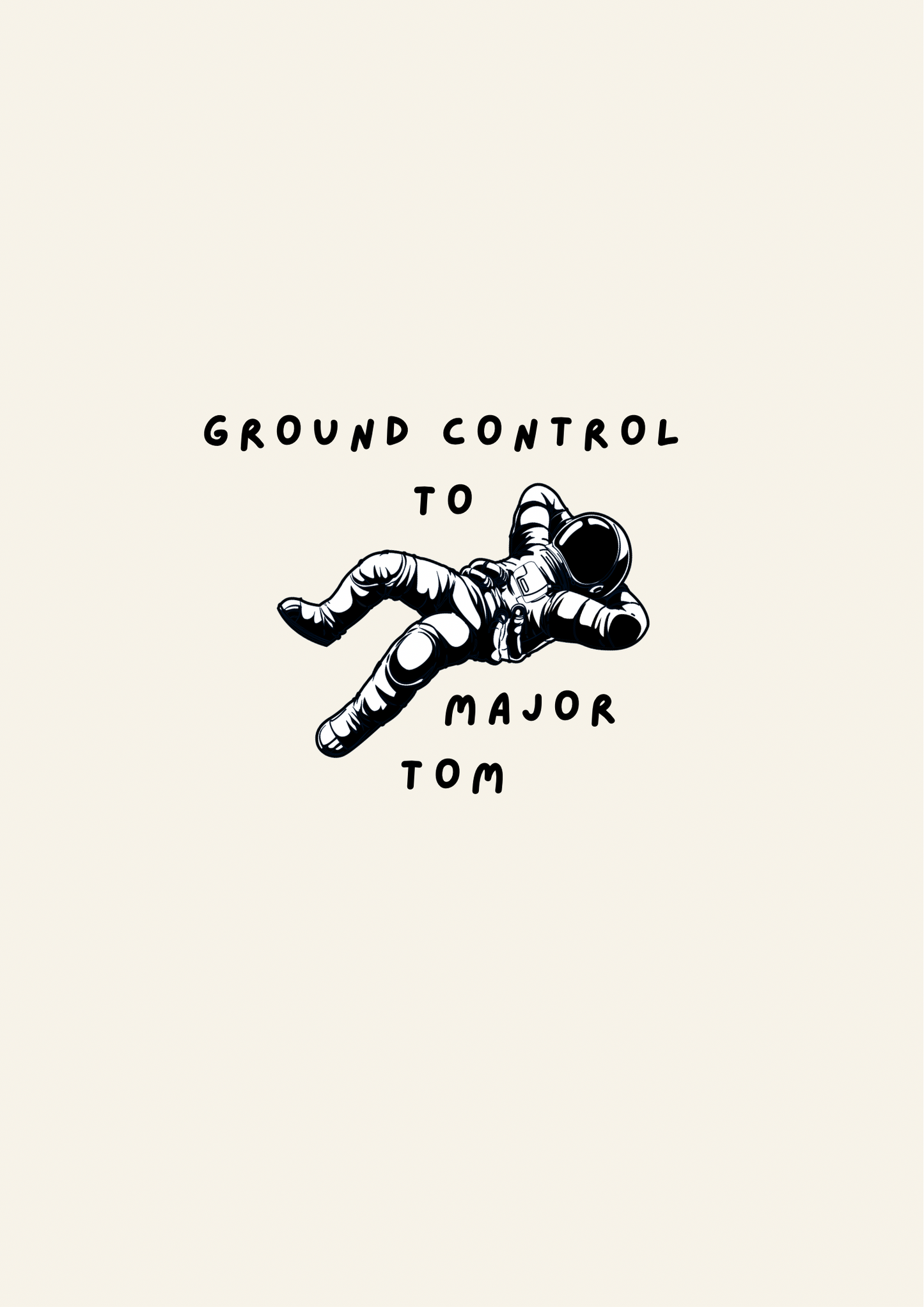 Ground Control to Major Tom David Bowie Inspired print: A4