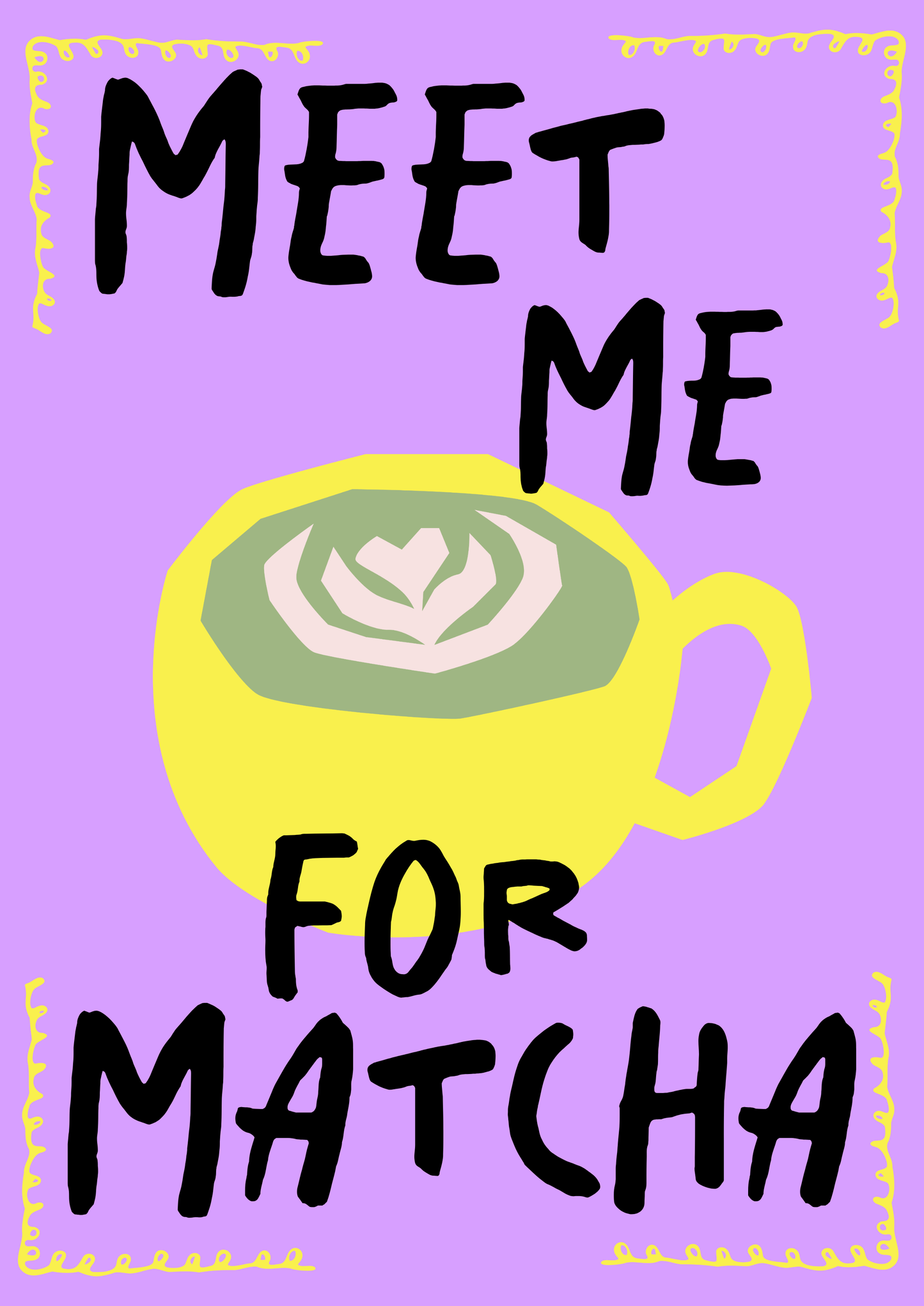 Meet Me For A Matcha Print
