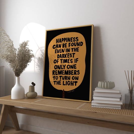 Happiness Can Be Found Art Print: A4