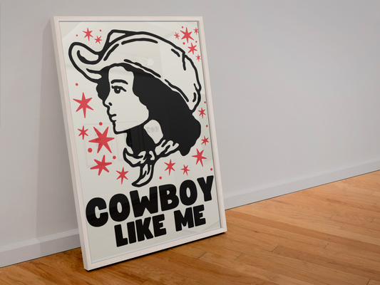 Cowboy Like Me Taylor Swift Inspired Print