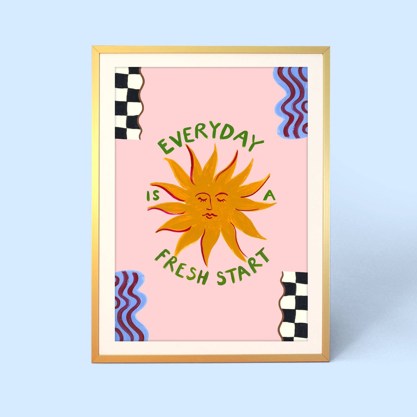 Every Day Is A Fresh Start Print: A4