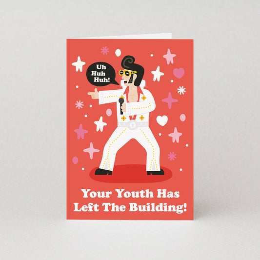Your Youth Has Left Birthday Card | Funny Birthday Card