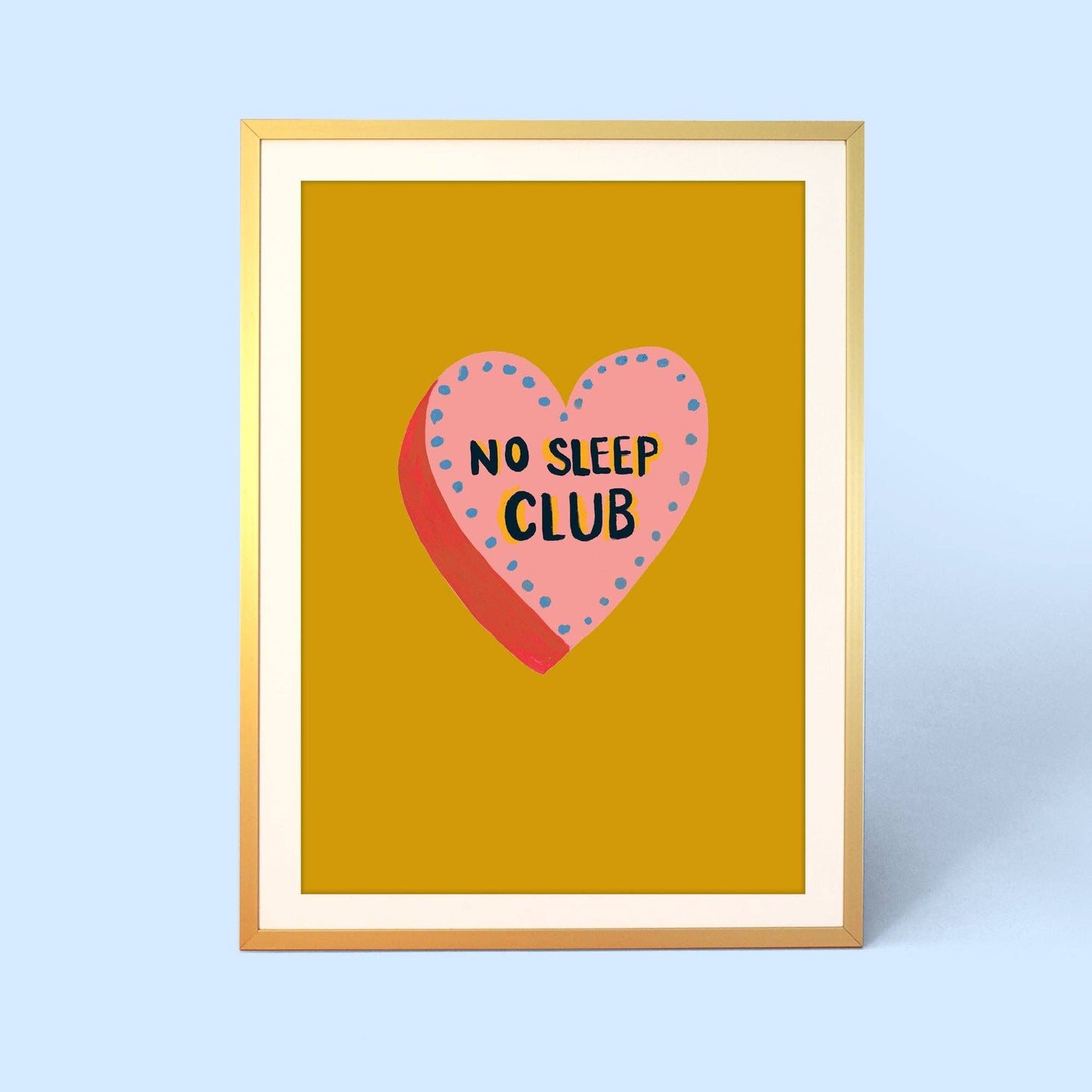 No Sleep Club Mustard Print: Mustard / A4