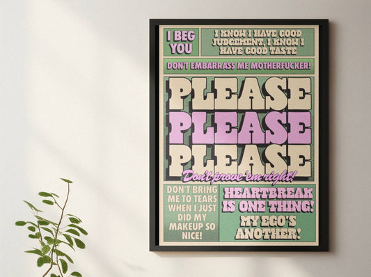 Please please please Music Inspired print : A4