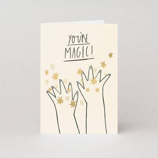 You're Magic Birthday Card | Luxury Gold Foil Birthday Cards