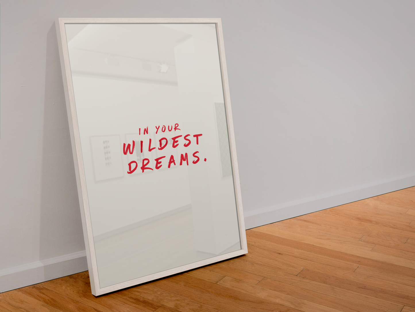 In your wildest dreams Taylor Swift Inspired Print: A4