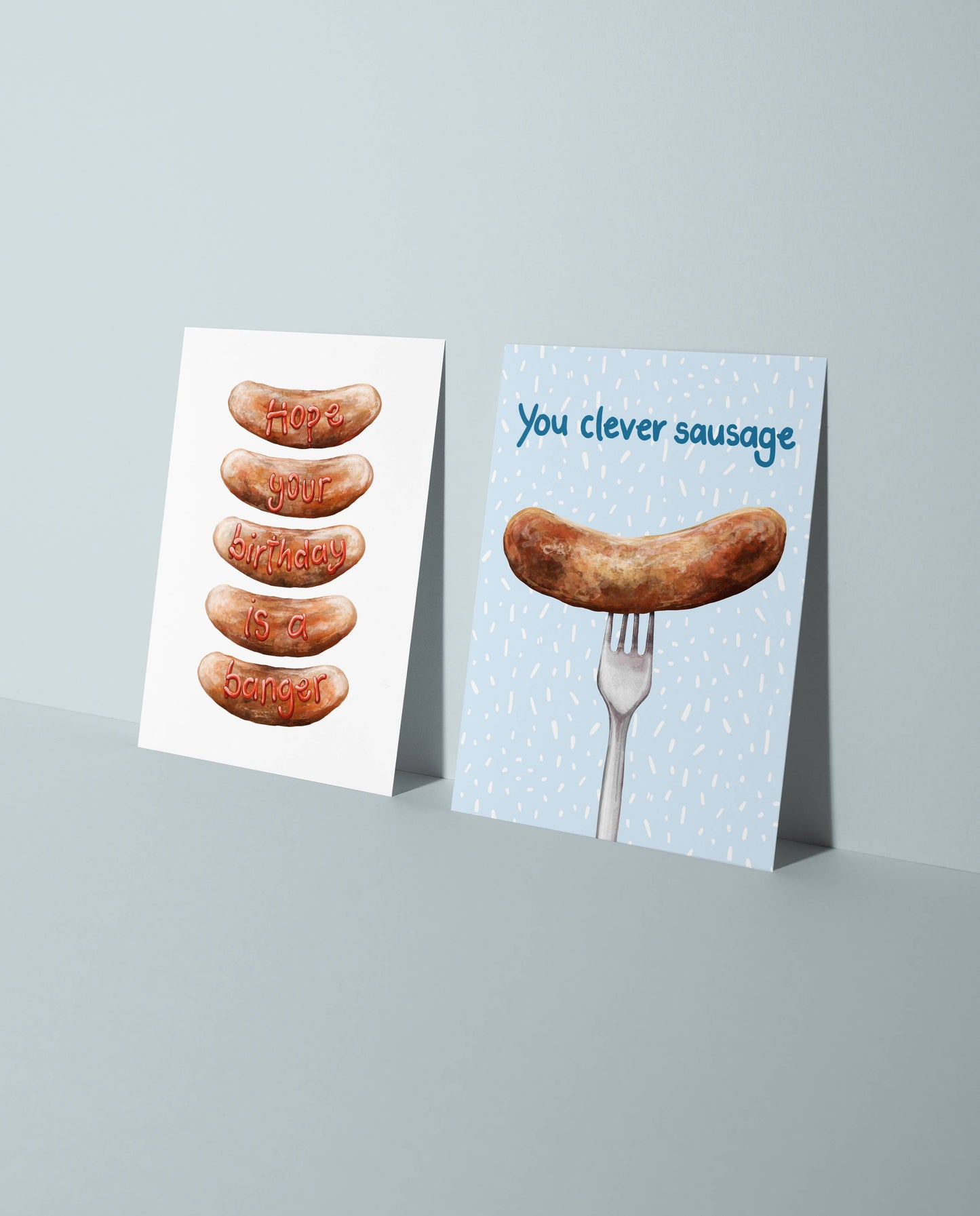 Hope Your Birthday Is A Banger - Funny Sausage Themed Card
