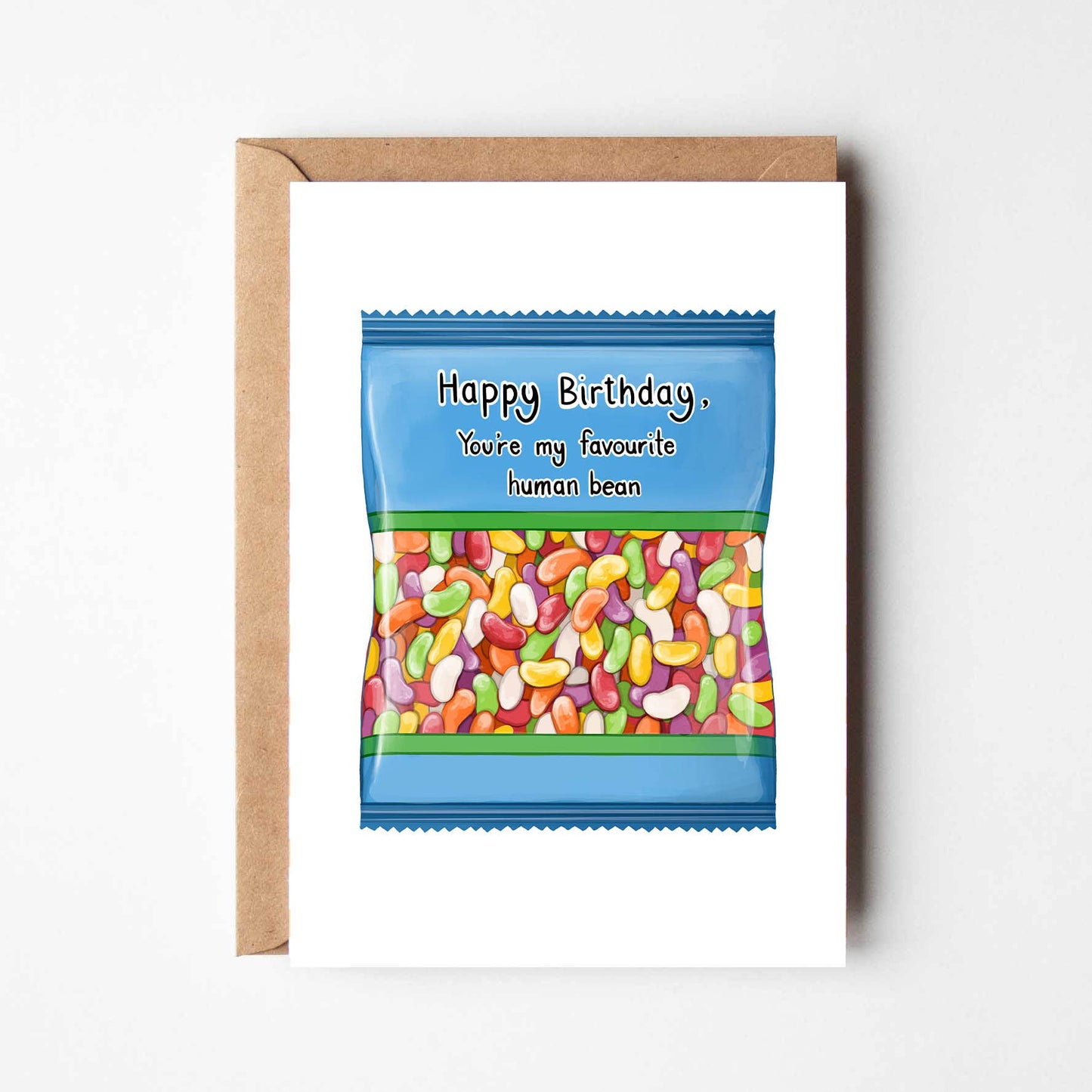 Happy birthday, you're my favourite bean