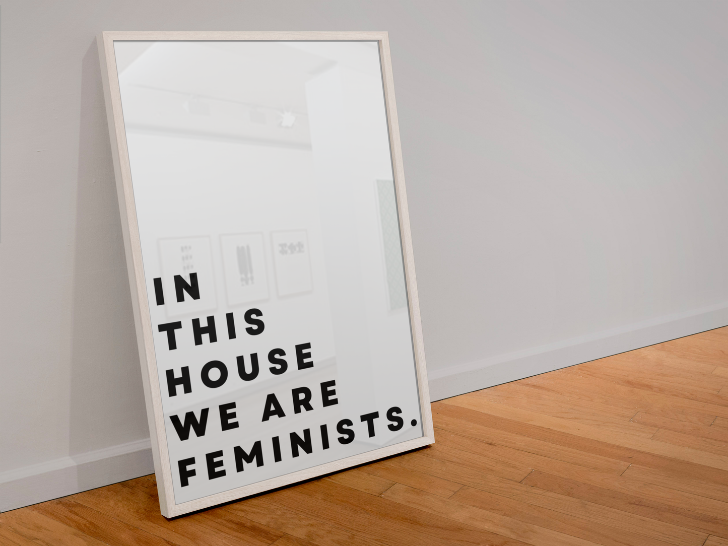 In this house we are feminists print: A4