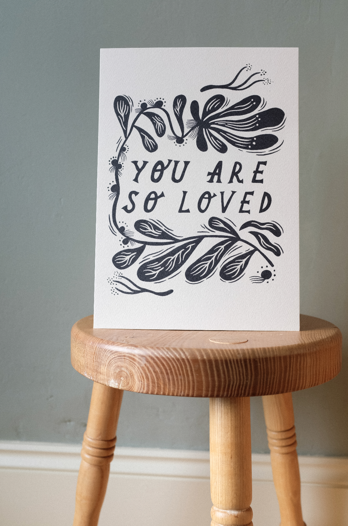 'You Are So Loved' Thoughtful Art Print