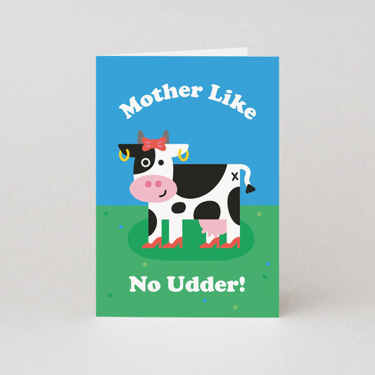Mother Like No Udder Mothers Day Card | Mum Card | Mom Cards